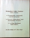 Senator S.M. Porter, Caney, Kansas: Reflections of the Past, undated