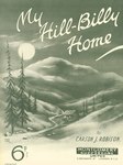 My Hill-Billy Home by Carson Robison