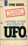 Letters to the Air Force on UFOs by Bill Adler