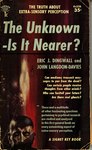 The Unknown - Is It Nearer? by Eric John Dingwall
