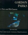 A Poet and His Camera by Gordon Parks, Stephen Spender, and Philip B. Kunhardt Jr.