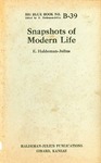 Snapshots of Modern Life by E. Haldeman-Julius