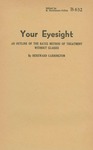 Your Eyesight by Hereward Carrington