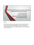 Diminishing the Researcher Imposter Syndrome among Teacher Education Faculty by David Wolff, Donna Zerr, and Carissa Gober