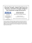 Moving Through: Supporting Preservice Teachers’ Transition through College to the Profession using Homerooms by David Wolff, Mark Diacopoulos, Alexis Durman, Alexis Monks, Madison Adamson, and Kim Ballew