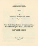 The University Symphonic Band, Four State High School Symphonic Band, and Four State High School Concert Band by Pittsburg State University