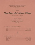 Two One-Act Arena Plays